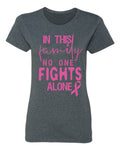 Kropsis In This Family No Ones Fight Alone Women's T-Shirt