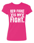 Kropsis Her Fight is My Fight Breast Cancer Women's T-Shirt