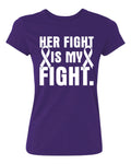 Kropsis Her Fight is My Fight Breast Cancer Women's T-Shirt