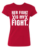 Kropsis Her Fight is My Fight Breast Cancer Women's T-Shirt